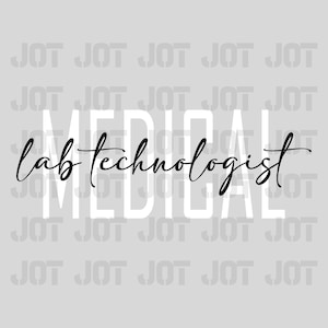 以下が含まれることがあります： 「MEDICAL」という白いテキストと、その下に黒色の筆記体で「lab technologist」と書かれたテキスト。背景は薄いグレーで、白い「JOT」という単語が繰り返しパターンで表示されています。