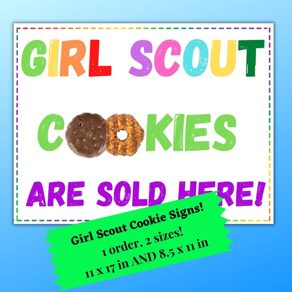 Girl Scout Cookie Booth Signs for 2022! Printable Cookie Booth signs!