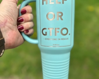 HELP OR GTFO 40 Oz Shanley Cup, I Heart Birds and Beaks