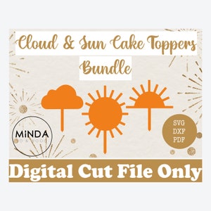 May include: A digital download of three cake toppers: a cloud, a sun, and a setting sun. The toppers are orange and are designed to be cut out and used for cake decorating. The text "Cloud & Sun Cake Toppers Bundle" and "Digital Cut File Only" is also included in the image.