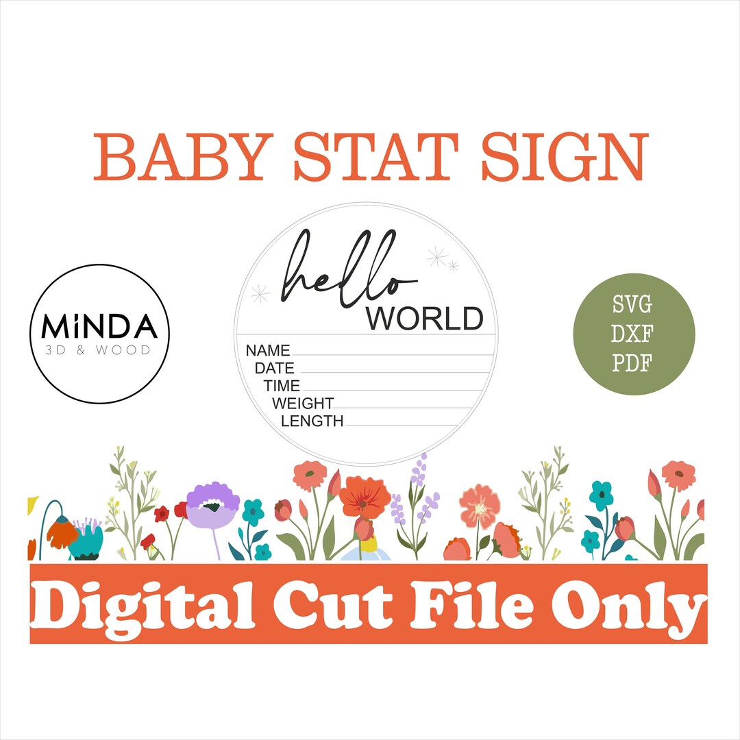 Helloworld Stat Sign Hello World Baby Sign SVG | Baby Stat Name Sign SVG PNG Glowforge ...
