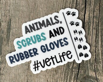 Vet Life Sticker: Animal Doctor, Pet Care (3” Wide)