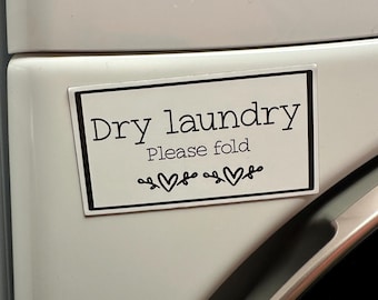 Dry Laundry Magnet: Washing Machine Reminder Sign