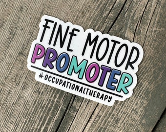 Fine Motor Promoter Sticker - Occupational Therapy Gift