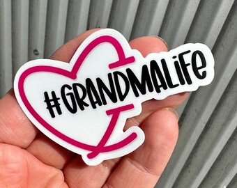 Grandma Life Sticker: Hand-Drawn Water Resistant Decal