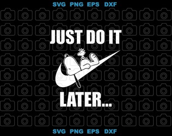 Just Do It Later Etsy