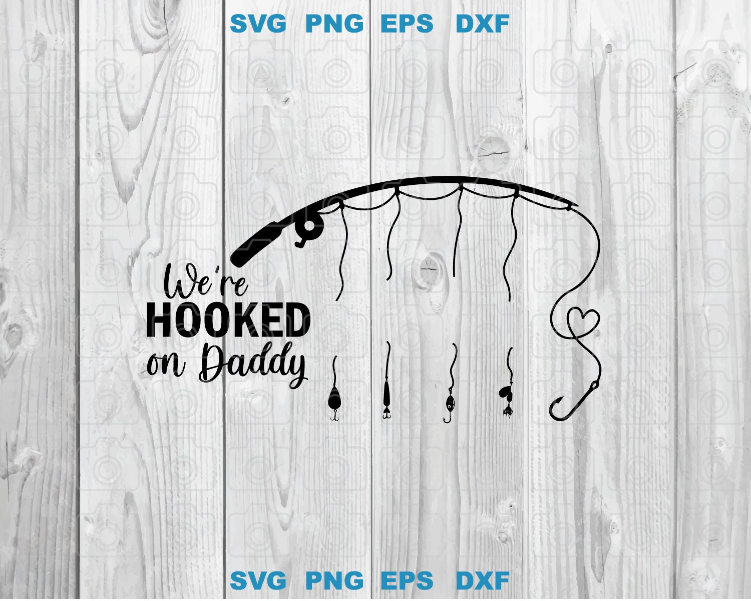 we-are-hooked-on-daddy-svg-were-hooked-on-daddy-svg-fishing-etsy