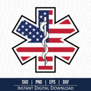 Könnte beinhalten: Ein digitales Design mit dem Star of Life-Symbol, in das die amerikanische Flagge integriert ist. Ein weißer Stab mit einer Schlange windet sich durch die Mitte. Der untere Teil des Bildes enthält den Text: SVG | PNG | EPS | DXF SOFORTIGER DIGITALER DOWNLOAD.