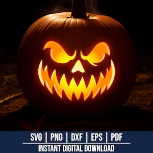 May include: A carved pumpkin with a glowing, menacing face. The pumpkin's eyes and mouth are cut out, revealing a bright orange light within. The image includes the text "SVG | PNG | DXF | EPS | PDF INSTANT DIGITAL DOWNLOAD".