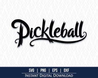 Pickleball SVG - Instant Digital Download - svg, png, dxf and eps included!