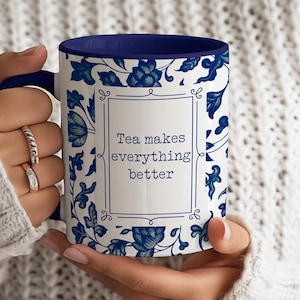Te gör allt bättre mugg - teälskare present - Chinoiserie mugg, blå blommor, Toile - födelsedagspresent, nytt jobb present, julklapp