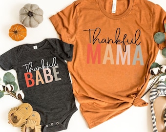 Camisa de mamá agradecida, camisa de bebé agradecida, camisa de mamá, camisa de bebé, camisa de pareja de Acción de Gracias, camisa de mamá y yo de acción de gracias, camisa de mamá y bebé