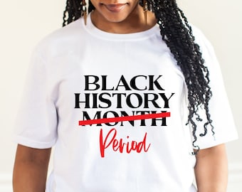 365 Days Black History Month Shirt,African American Shirt,Black Power Shirt,I am Black History Shirt,Black Lives Matter Shirts