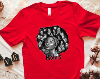 My Roots Black History Women Shirt,Black Power Shirt,Black History Shirt,Black Lives Matter Shirts,Proud African Woman,Afro Hair, Afro Women