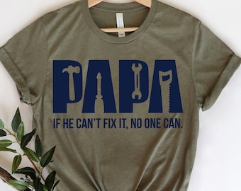 Funny Papa Birthday Shirt,Fixer of Things Shirt,Papa Tools Shirt,Papa Shirt,Papa can fix it tool box Shirt,Father&#39;s Day Shirt,Gift for Papa