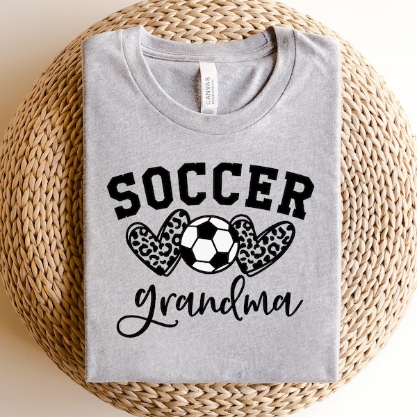 Soccer Grandma Shirt, Gift for Grandma, Soccer Grandma for Women, Cute Soccer Mom T Shirt for Her, Birthday Shirt for Grandma, Soccer Lover