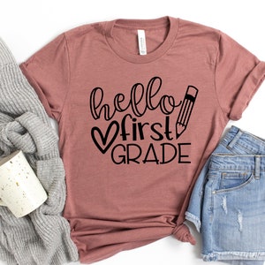 Hello First Grade Shirt, Back to School Shirt, Lehrer Shirt, Team Teacher Shirt, First Grade Lehrer Shirt, Erster Schultag Shirt