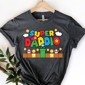 Super Daddio Game Shirt,New Dad Shirt,Dad Shirt,Daddy Shirt,Father's Day Shirt,Best Dad shirt,Gift for Dad,Super Dad Shirt,Gamer Daddy Shirt