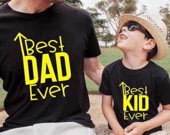 Father and Son Matching Shirts,Best Dad Ever Shirt,Best Kid Ever Shirt,Fathers Day Shirt,Dad and Son Shirt,Father Birthday Gift