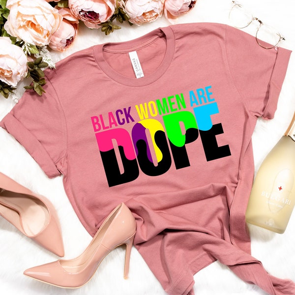 Schwarzes Damen Dope Shirt,Black Power Shirt,Black Lives Matter Shirt,Black Lives Matter Shirts,Stolze Afrikanische Frau,Afro Haar, Afro Frauen