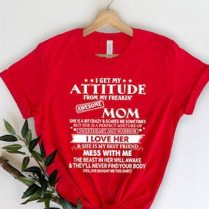 Obtengo mi actitud de mi camisa de mamá increíble freakin', regalo para mamá, regalo para mamá, regalo para ella, camisa del Día de la Madre, moda, manga larga imagen 1