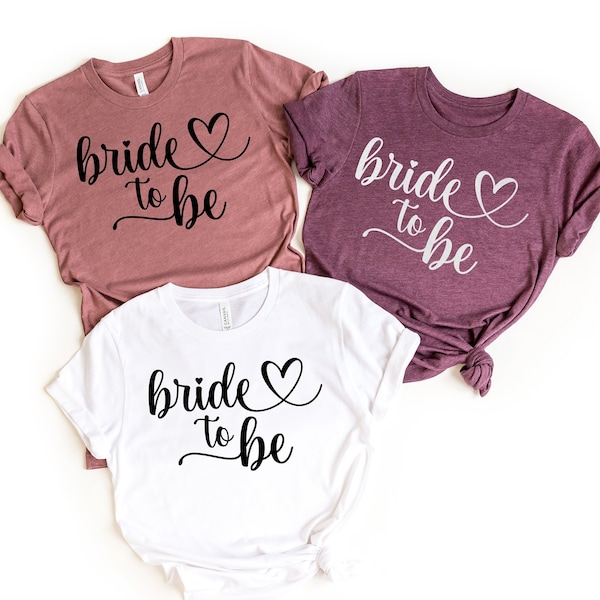 Bruid Shirt, Bruid te zijn, Verlovingsshirt, Huwelijksreis Shirt, Bruidscadeau, Bruiloft T-shirt, Bruids douche cadeau, Bruid Tshirt, Toekomstige mevrouw