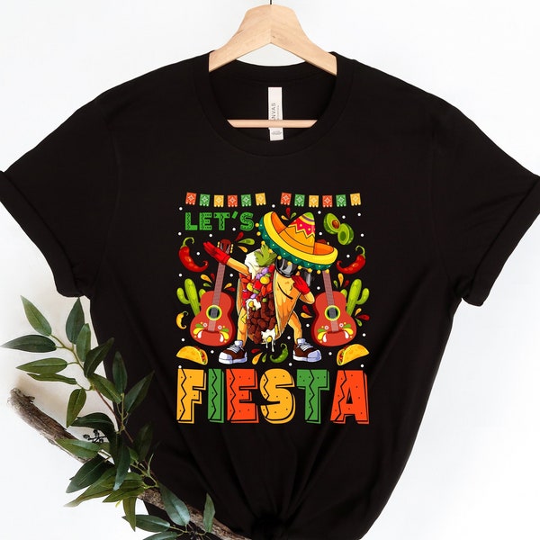 Taco Shirt, Cinco De Mayo Shirt, Lets Fiesta Shirt, Mexican Fiesta, 5 De Mayo Shirt, Mexican Festival Shirt, Fiesta Party , Latina Tequila