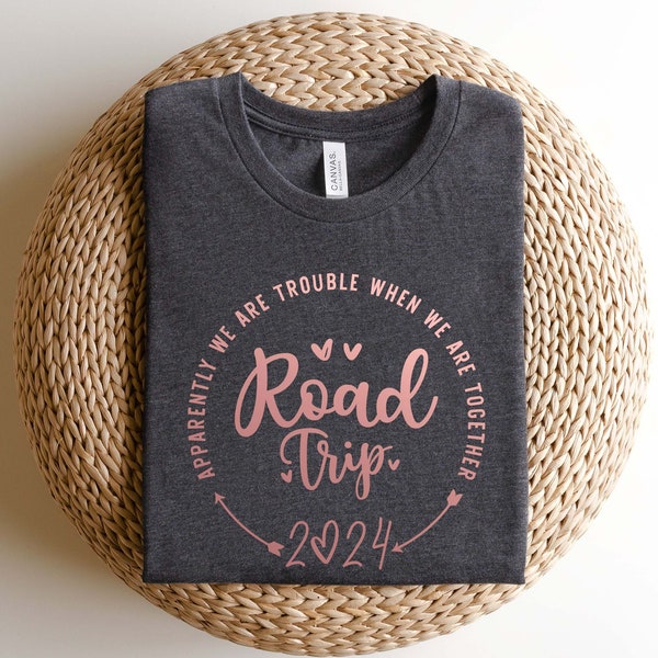 Road Trip Shirt, Family Road Trip Shirt, Sisters Road Trip Shirt, Travel Shirt, Family Vacation Shirts, Adventure Shirts, Travel Shirts