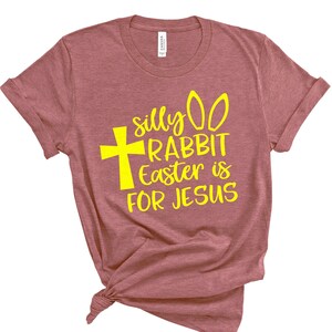 Easter Shirt,Easter Shirt For Woman,Silly Rabbit Easter Is For Jesus Shirt,Christian Easter Shirt,Easter Family Tee,Easter Matching Shirt