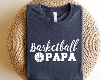 Basketball Papa Shirt,shirt for Basketball Grandpa,Gift for Grandpa,Fathers Day Gift,Grandpa Basketball Shirt,Basketball Papa Birthday gift