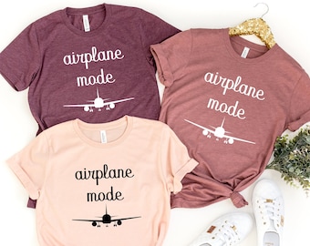 Airplane Mode Shirt, Airplane Mode, Travel Shirt, Vacation Shirt, Womens Shirts, Gift for Traveler, Adventurer Gift, Airplane Mode Shirts