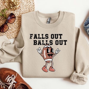 Falls Out Balls Out Hoodie, Cute Fall Sweatshirt, Tis The Season Hoodie, Football Season Sweatshirt, Football Hoodie,Game Day Sweatshirt