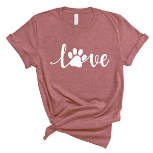 T-shirt for women, love PAW shirt, women&#39;s dog lover shirt, dog love shirt, funny women&#39;s shirt, animal lover t-shirt,Funny,love dog tshirt