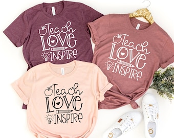 Enseignez l’amour Inspire Shirt, Cadeau d’enseignant, Chemise d’enseignant, Chemise d’enseignant d’école primaire, Enseignant préscolaire, Enseigner est une œuvre de cœur