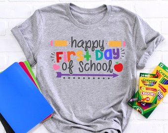 Erster Schultag Shirt - Glücklicher erster Schultag Shirt - Lehrer Shirt - Lehrer Leben Shirt - Schul Shirts - 1. Schultag Shirt