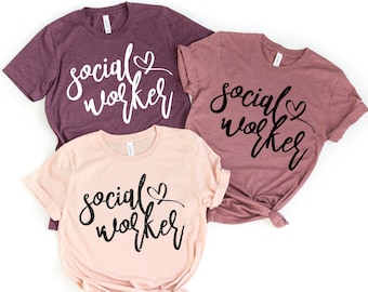 Social Worker Shirt, Social Worker Gift, LSW Gift, MSW Gift, LCSW Gift, Social Worker Heart Gift, Caring Social Worker, Matching Tshirt