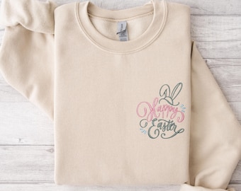 Happy Easter Embroidered Shirt,Bunny Sweat,Embroidery Sweatshirt,Easter Sweat,Easter Gift,Happy Easter Embroidery Sweatshirt