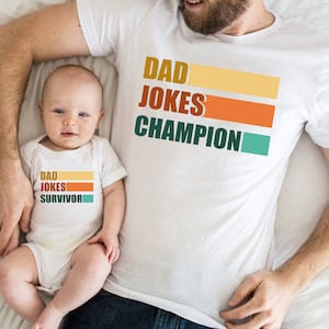 Dad Jokes Shirt,Dad and son matching Shirt,New Dad Shirt,Dad Shirt,Daddy Shirt,Father&#39;s Day Shirt,Gift for Dad,Daddy and Me matching Shirts