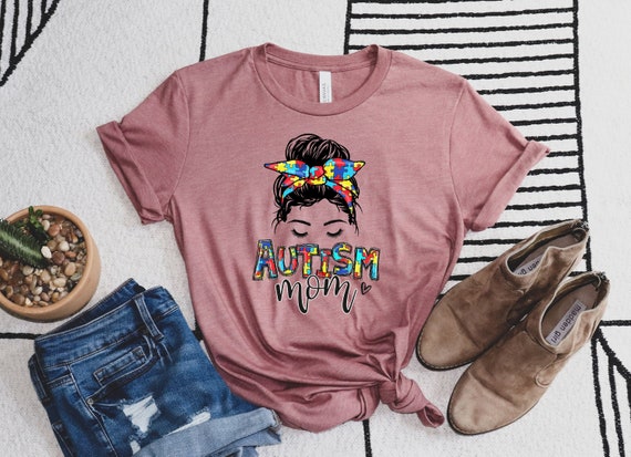Autism Awareness T Shirt Gifts Autism Mom Shirt For Woman Autism Awareness T Shirt Gifts Autism Mom Shirt For Woman