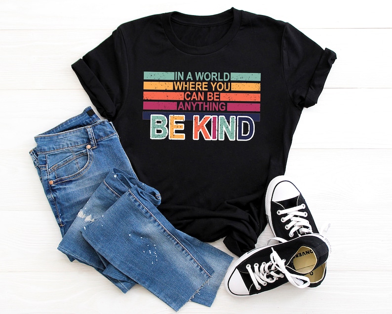 In A World Where You Can Be Anything Be Kind Shirt,Be Kind Rainbow Shirt,Be Kind Shirt,Language shirt,Kindness shirt,Watercolor Be Kind image 4