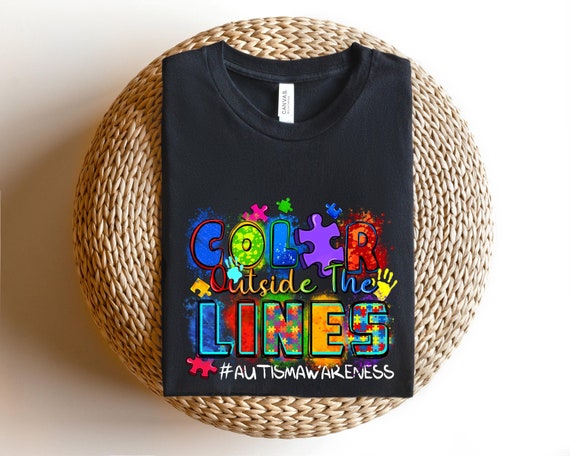 Color outside the lines Autism Awareness Shirt,Autism Awareness Shirt, Autism Mom Shirt, Autism Shirt, Neurodiversity Shirt, Equality Shirt