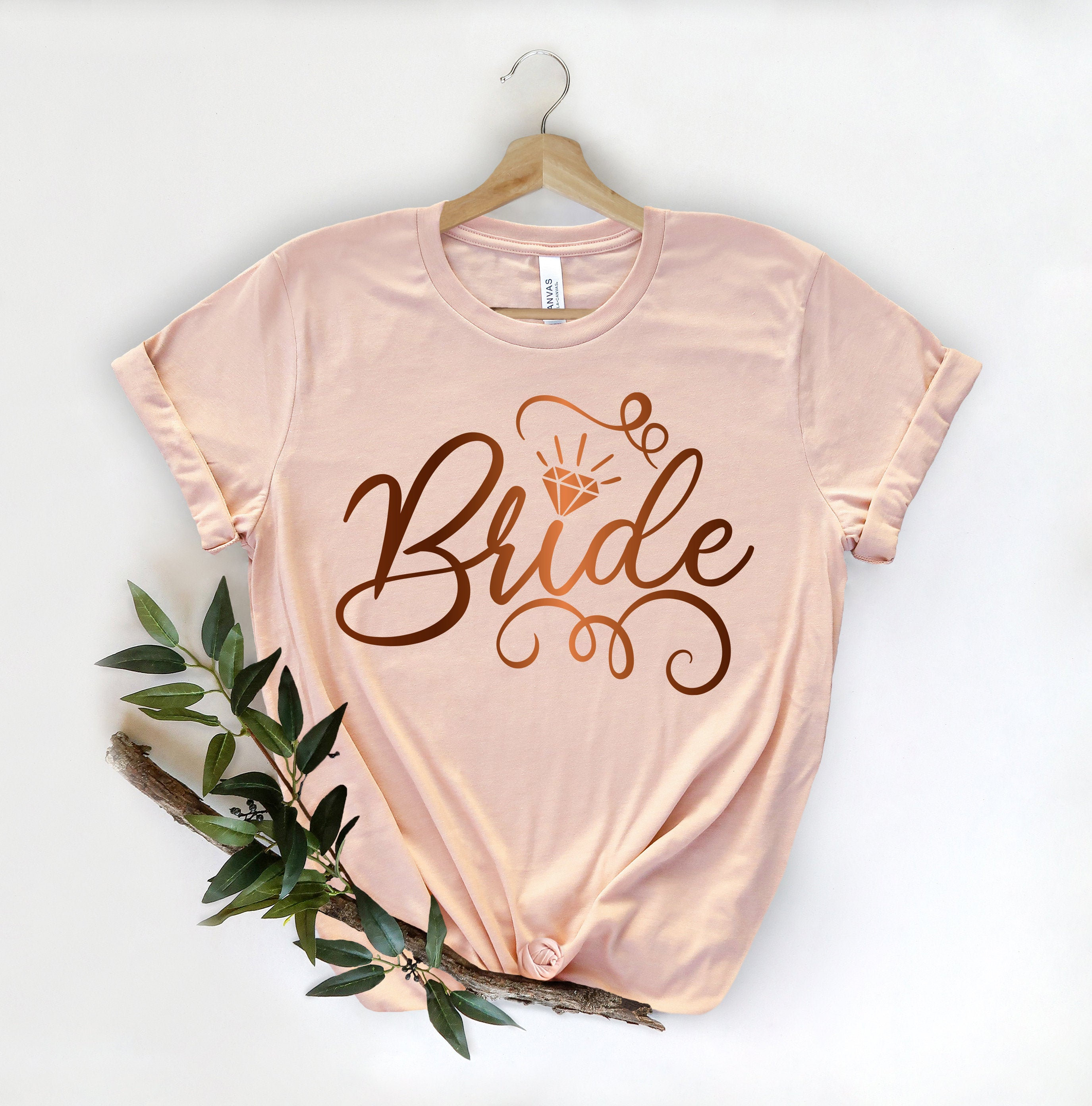 Bride Shirt, Bride to Be, Engagement Shirt, Honeymoon Shirt, Bridal Gift, Wedding Tee, Bridal Shower Gift, Bride Tshirt, Future Mrs