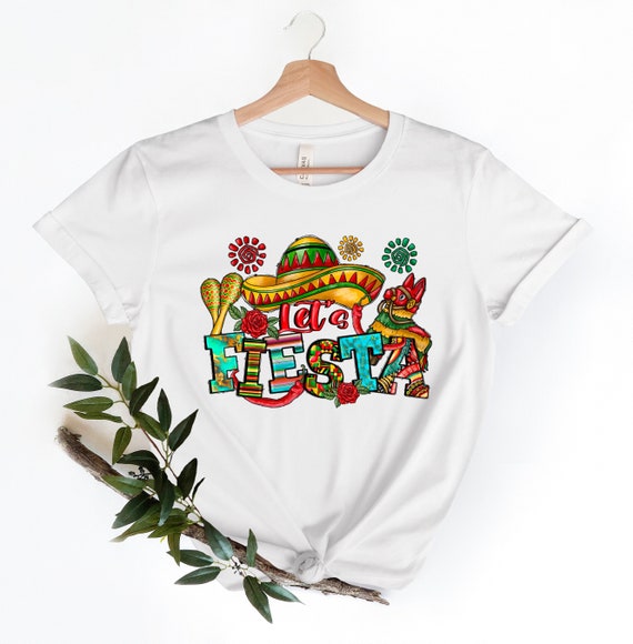 Cinco De Mayo Shirt, Lets Fiesta Shirt, Mexican Girl, 5 De Mayo Shirt, Mexican Festival Shirt, Fiesta Party Shirt, Latina Tequila Shirt