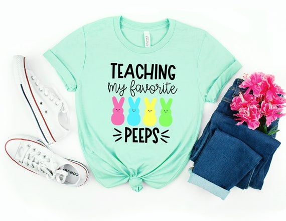 Teaching My Favorite Peeps Easter Teacher T Shirt Teaching My Favorite Peeps Easter Teacher T Shirt