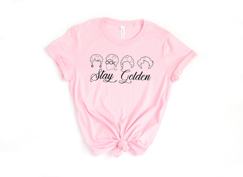 Live Like Rose, Dress Like Blanche, Think Like Dorothy, The Golden Girls Shirt ,Stay Golden Tee ,Stay Golden shirt ,Stay Golden squad bild 3