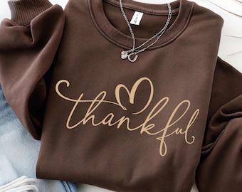 Thankful Sweatshirt, Thankful Lover Sweater, Hello Thanksgiving Sweatshirt, Women Thankful Sweatshirt, Women Gift For Thanksgiving