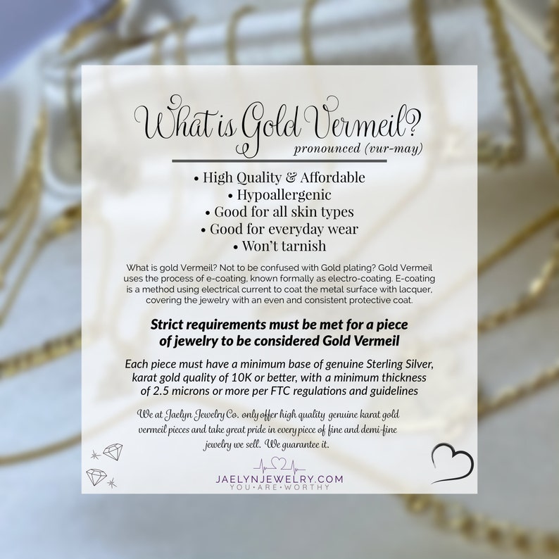 A visual text infographic describing what is gold vermeil made by Jaelyn Jewelry. A white opaque box sits in the middle of said image with text graphic details. Opaque box lays over a blurred out background of gold jewelry laid out and displayed.