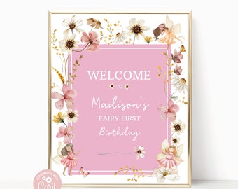 Editable Fairy Birthday Party Welcome Sign Whimsical Enchanted Magical Floral Fairy Princess Birthday Decorations Instant Download W5555