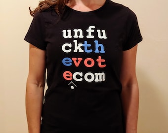 Women's UnfuckTheVote Shirt in Black