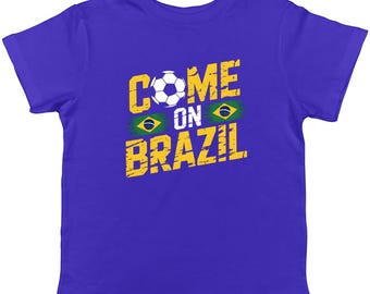 Come On Brazil with Brazilian Flag Football Boys Girls Childrens T-Shirt World Cup Fan Supporter